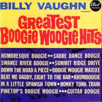 Purchase Billy Vaughn & His Orchestra - Greatest Boogie Woogie Hits