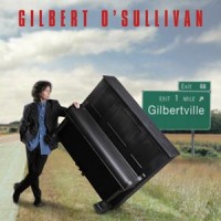 Purchase Gilbert O'sullivan - Gilbertville