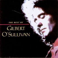 Purchase Gilbert O'sullivan - The Best Of Gilbert O'sullivan