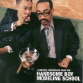 Buy Handsome Boy Modeling School - So... How's Your Girl? Mp3 Download