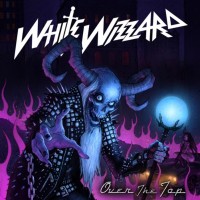 Purchase White Wizzard - Over the Top