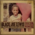 Buy Black Joe Lewis & the Honeybears - Tell 'em What Your Name Is! Mp3 Download