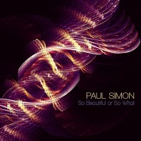 Purchase Paul Simon - So Beautiful or So What
