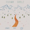 Buy Vivian Girls - Share The Joy Mp3 Download