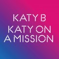 Buy Katy B - On a Mission Mp3 Download
