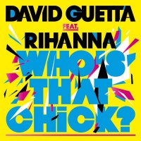 Purchase David Guetta & Rihanna - Who's That Chic k