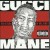 Buy Gucci Mane - The Return Of Mr. Zone 6 Mp3 Download