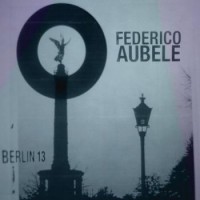 Purchase Federico Aubele - Berlin 13