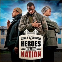 Purchase Zion I & The Grouch - Heroes In The Healing Of The Nation