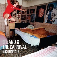 Purchase Erland & The Carnival - Nightingale
