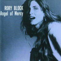 Purchase Rory Block - Angel Of Mercy