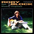 Buy Rory Block - Best Blues And Originals Vol. 2 Mp3 Download