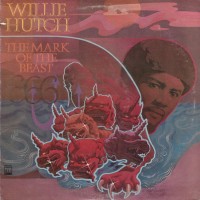 Purchase Willie Hutch - The Mark Of The Beast