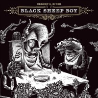 Purchase Okkervil River - Black Sheep Boy (Definitive Edition) CD1