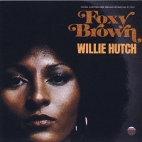 Purchase Willie Hutch - Foxy Brown