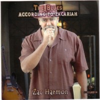 Purchase Zac Harmon - The Blues According To Zacariah