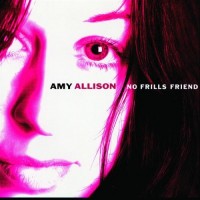 Purchase Amy Allison - No Frills Friend