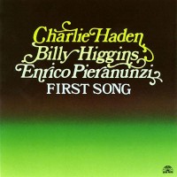Purchase Charlie Haden & Billy Higgins & Enrico Pieranunzi - First Song