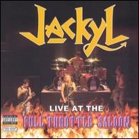 Purchase Jackyl - Live At The Full Throttle Saloon