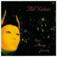 Purchase Bill Nelson - My Secret Studio: Deep Dream Decoder