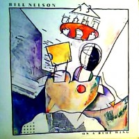 Purchase Bill Nelson - On A Blue Wing