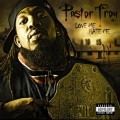 Buy Pastor Troy - Love Me, Hate Me Mp3 Download