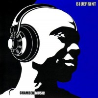 Purchase Blueprint - Chamber Music