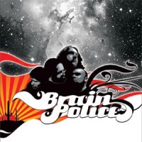 Purchase Brain Police - Self Titled