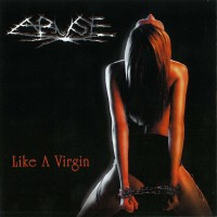 Purchase Abuse - Like A Virgin (Reissue)