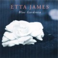 Buy Etta James - Blue Gardenia Mp3 Download