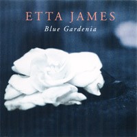 Purchase Etta James - Blue Gardenia