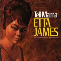 Purchase Etta James - Tell Mama: The Complete Muscle Shoals Sessions