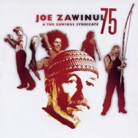 Purchase The Zawinul Syndicate - 75 CD1