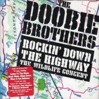 Purchase The Doobie Brothers - Rockin' Down The Highway CD1