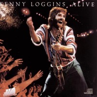 Purchase Kenny Loggins - Kenny Loggins Alive CD1