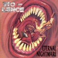 Purchase Vio-lence - Eternal Nightmare