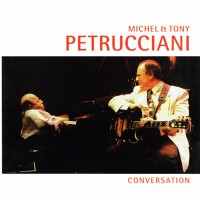 Purchase Michel & Tony Petrucciani - Conversation