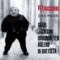 Buy Michel Petrucciani - Both Worlds Mp3 Download