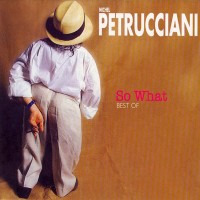Purchase Michel Petrucciani - So What: Best Of Michel Petrucciani