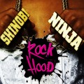Buy Shinobi Ninja - Rock Hood Mp3 Download