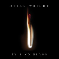 Purchase Brian Wright - House On Fire