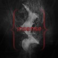 Buy Insense - Burn In Beautiful Fire Mp3 Download