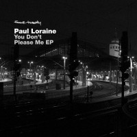 Purchase Paul Loraine - You Don't Please Me