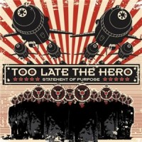 Purchase Too Late The Hero - Statement Of Purpose