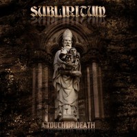 Purchase Subliritum - A Touch Of Death
