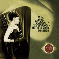 Purchase Hillbilly Moon Explosion - Buy Beg Or Steal