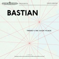 Purchase Bastian - There's No Such Place