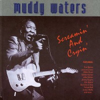 Purchase Muddy Waters - Screamin' And Cryin': Live In Warsaw