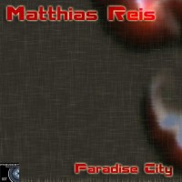 Purchase Matthias Reis - Paradise City