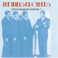 Purchase The Mills Brothers - Cronological Volume 1